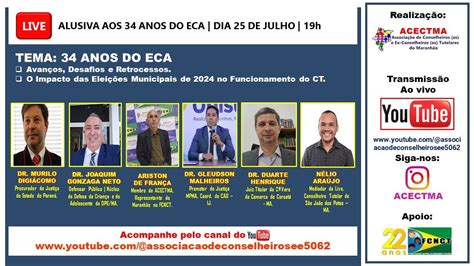 SUPER LIVE DA ACECTMA EM ALUSÃO AOS 34 ANOS DO ECA AVANÇOS DESAFIOS