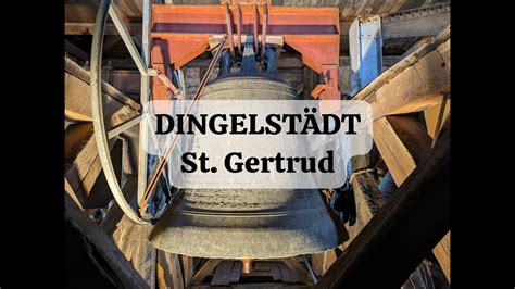 Dingelst Dt Glocken Der Kath Pfarrkirche St Gertrud Youtube