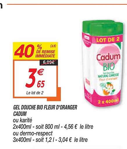 Promo Gel Douche Bio Fleur D Oranger Cadum Chez Netto ICatalogue Fr