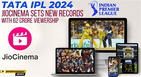 Tata Ipl Jiocinema Sets New Records With Crore Viewership