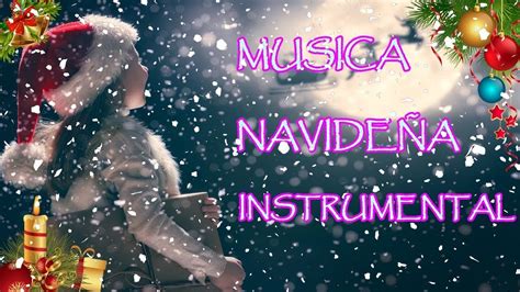 Musica Navide A Instrumental Alegre Villancicos Instrumentales