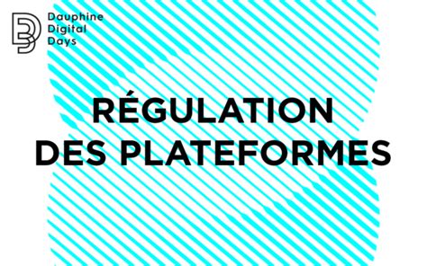 La R Gulation Des Plateformes Les D Fis De La Mise En Uvre