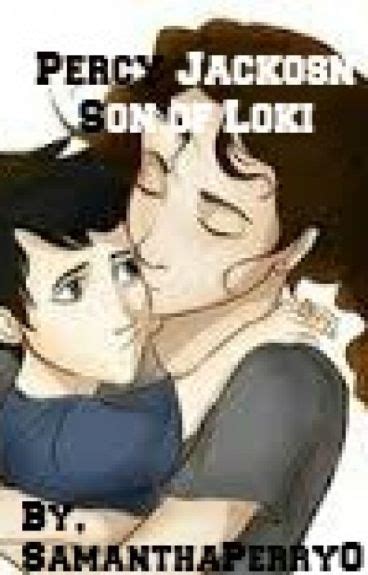 Percy Jackson Son Of Loki And The Avengers Complete Samanthaperry0 Wattpad