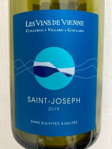 Les Vins De Vienne Cuilleron Gaillard Villard Saint Joseph Sans