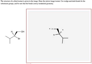 Answered The Structure Of A Chiral Isomer Is Bartleby