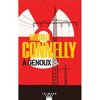 Une Enqu Te De Harry Bosch Genoux Michael Connelly Broch