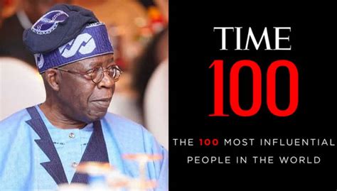 Bola Tinubu Named Among Time’s 100 Most Influential People In The World