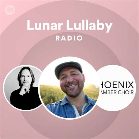 Lunar Lullaby Radio Spotify Playlist