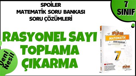 S N F Rasyonel Say La Toplama Karma Yeni Nesil Soru Z M Spoiler