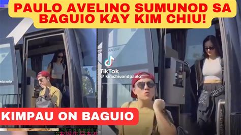 Kim Chiu Pinasunod Si Paulo Avelino Sa Baguio Bela Padilla May Alam Sa