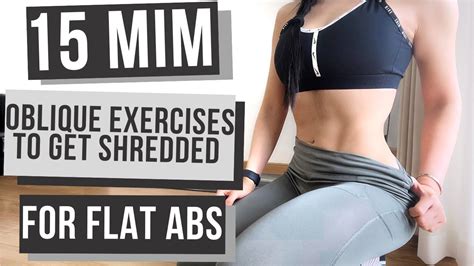 Min Oblique Exercises To Get Shredded For Flat Abs To Lose Love