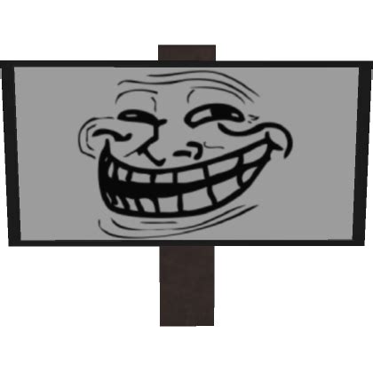 Trollface Sign Roblox Item Rolimon S