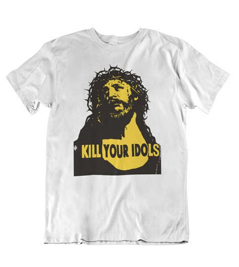 Kill Your Idols Quality T Shirt As Worn By Axl Rose Guns N Roses 80s Rock Music Ebay