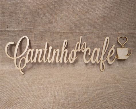 Lettering Cantinho Do Café 40 Cm Elo7 Produtos Especiais