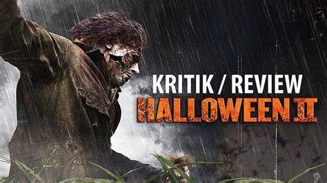 Rob Zombies Halloween Ii Kritik Review Youtube