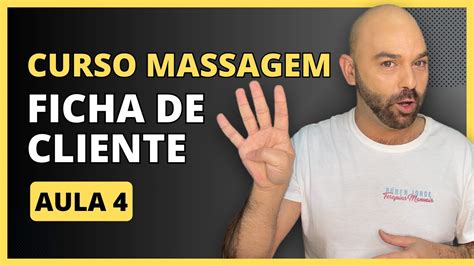 Ficha De Cliente Da Massagem De Relaxamento Aula 4 Curso De Massagem De