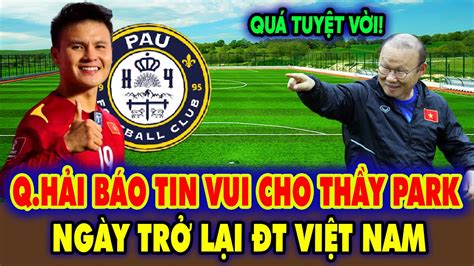 Tin Nóng Quang Hải Pau FC NHM Việt Nam Vỡ Òa Khi Quang Hải Báo Tin