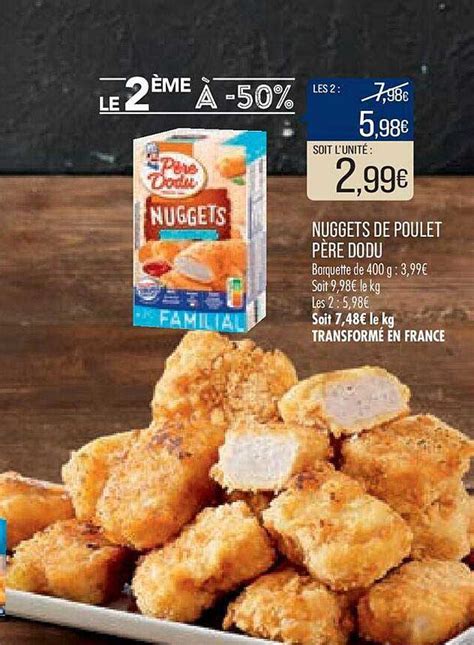 Offre Nuggets De Poulet Père Dodu chez Match