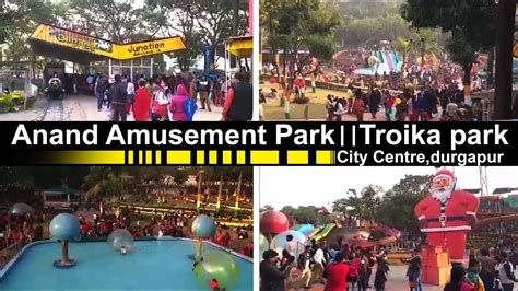 Anand Amusement Parktroika Park City Centre Durgapur Mkumar YouTube