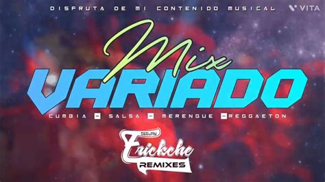 Mix Música Variado 🔥🍻🕺🏻💃🏻 Cumbia Merengue Salsa Reggaeton Rock Y Mucho Másdj Erickche