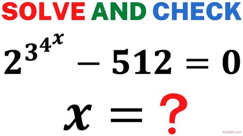 Olympiad Mathematics Solve And Check Exponential Equation Math