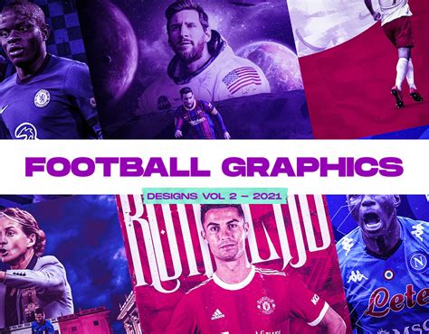 Football Graphics Designs Vol2 2021 Behance