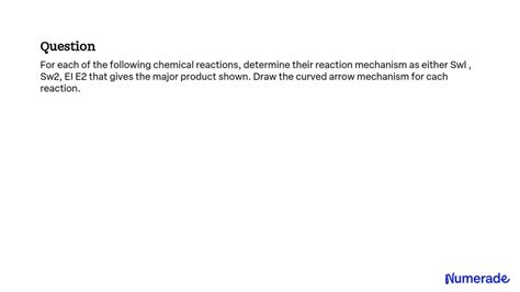 Solved For Each Of The Following Chemical Reactions Determine Their