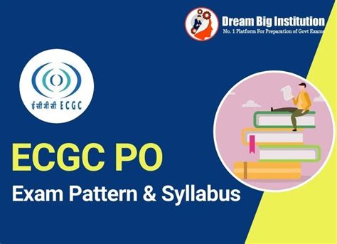 Ecgc Po Syllabus With Exam Pattern 2022