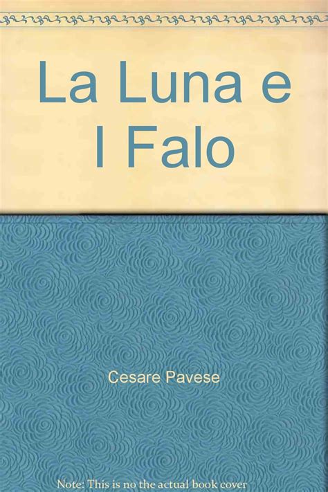 La Luna E I Falo Cesare Pavese Amazon Books