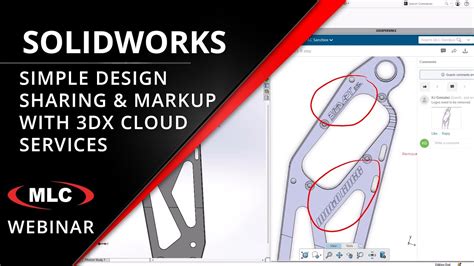 Simple Design Sharing And Markup SOLIDWORKS Cloud Services Webinar On