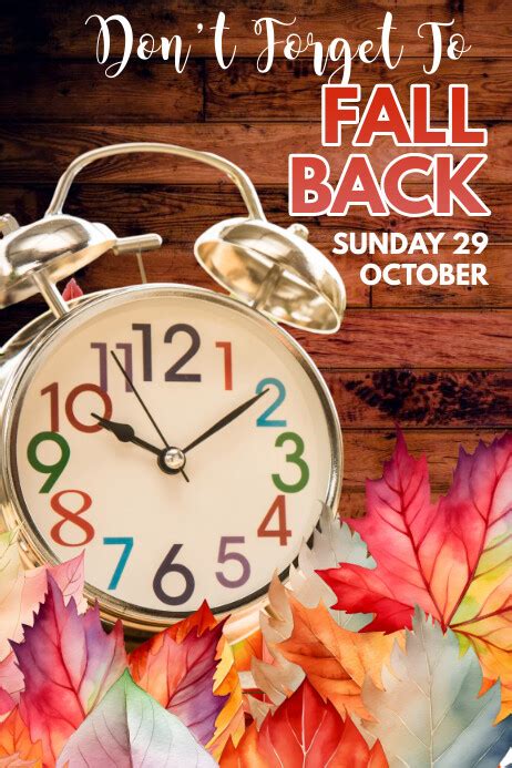 Fall Back Daylight Savings Poster Template Postermywall