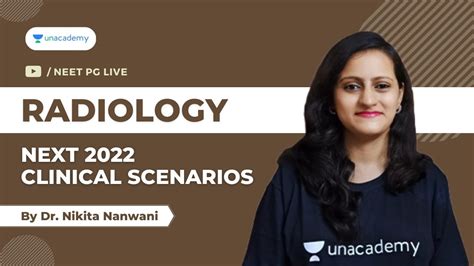 [next 2022] Clinical Scenarios Radiology Dr Nikita Nanwani Youtube