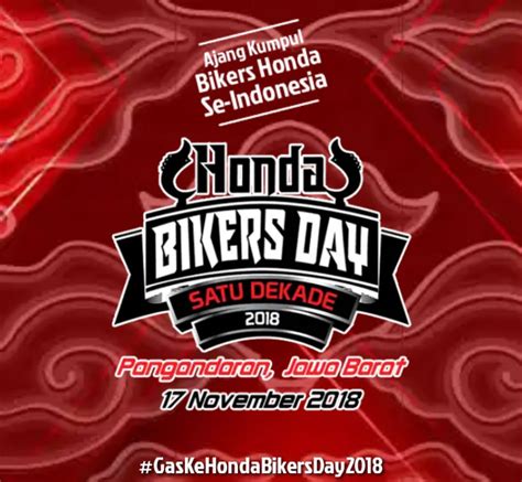 Pendaftaran Online Honda Bikers Day Pangandaran Telah Dibuka Cek