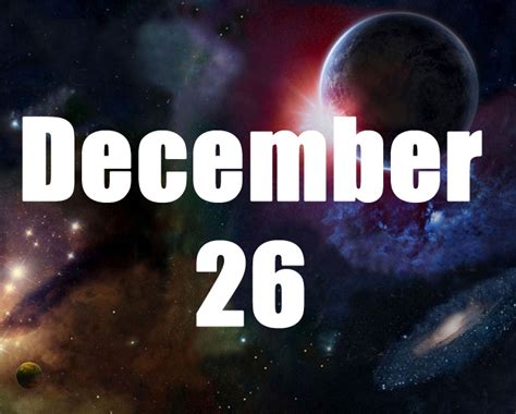 December 26 Birthday horoscope - zodiac sign for December 26th