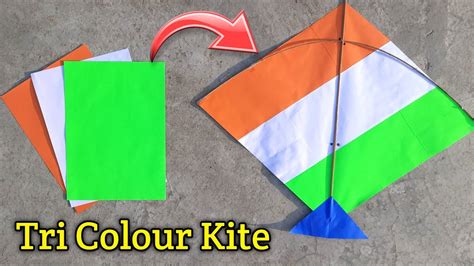 How To Make Tricolour Kite Tiranga Patang Kese Banate Hai Flying Try