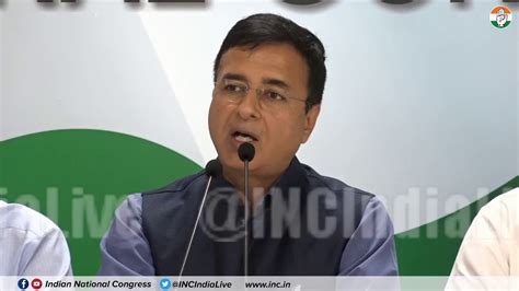 Aicc Press Briefing By Randeep Singh Surjewala At Congress Hq Youtube