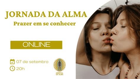 Jornada Da Alma Aprenda A Se Conhecer Online Sympla