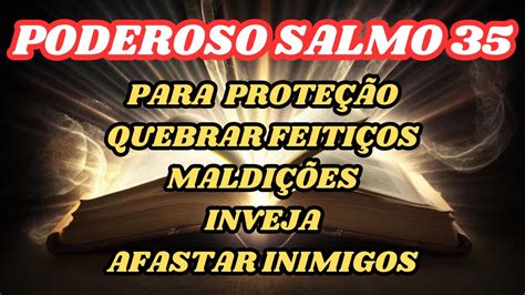 Poderoso Salmo Ora O Forte Para Quebra De Feiti Os Magias Inveja