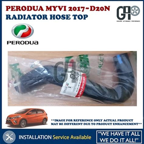 Perodua Myvi D N Radiator Hose Top Lower Original Shopee