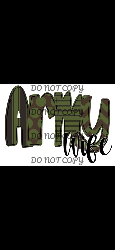 Army Wife Sublimation Transfer Sassy Sublimation And Screen Prints