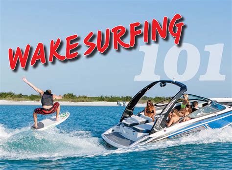 WAKE SURFING 101 | PowerBoating.com