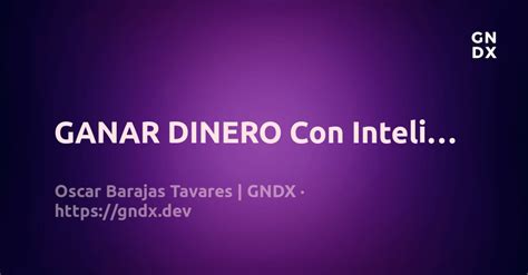 GANAR DINERO Con Inteligencia Artificial