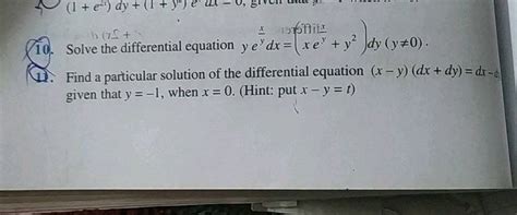 10 Solve The Differential Equation Y E { Frac { X } { Y } } D X Left X E { Y } Y