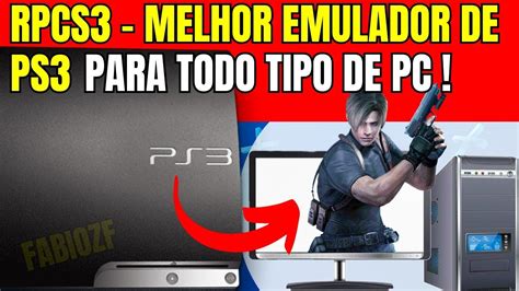 Rpcs O Melhor Emulador De Ps Para Pc Como Baixar E Instalar