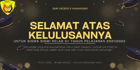 SELAMAT DAN SUKSES ATAS KELULUSAN SISWA SISWI SMK NEGERI 2 NAWANGAN