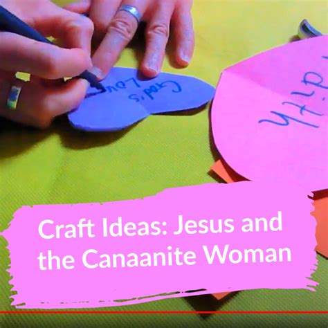 Craft Ideas: Jesus and the Canaanite Woman – Site Title