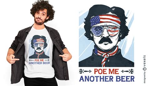 Funny Patriotic Beer Poe T Shirt Design Vector Download