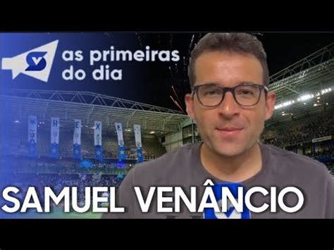 Samuel Ven Ncio Agora As Principais Not Cias Do Cruzeiro Hoje