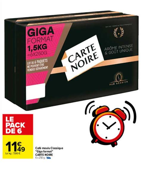 Promo Café Moulu Classique giga Format Carte Noire chez Carrefour