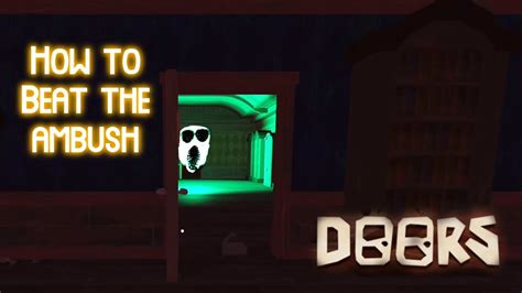 Roblox Doors 👁 How To Beat The Ambush [horror] Youtube